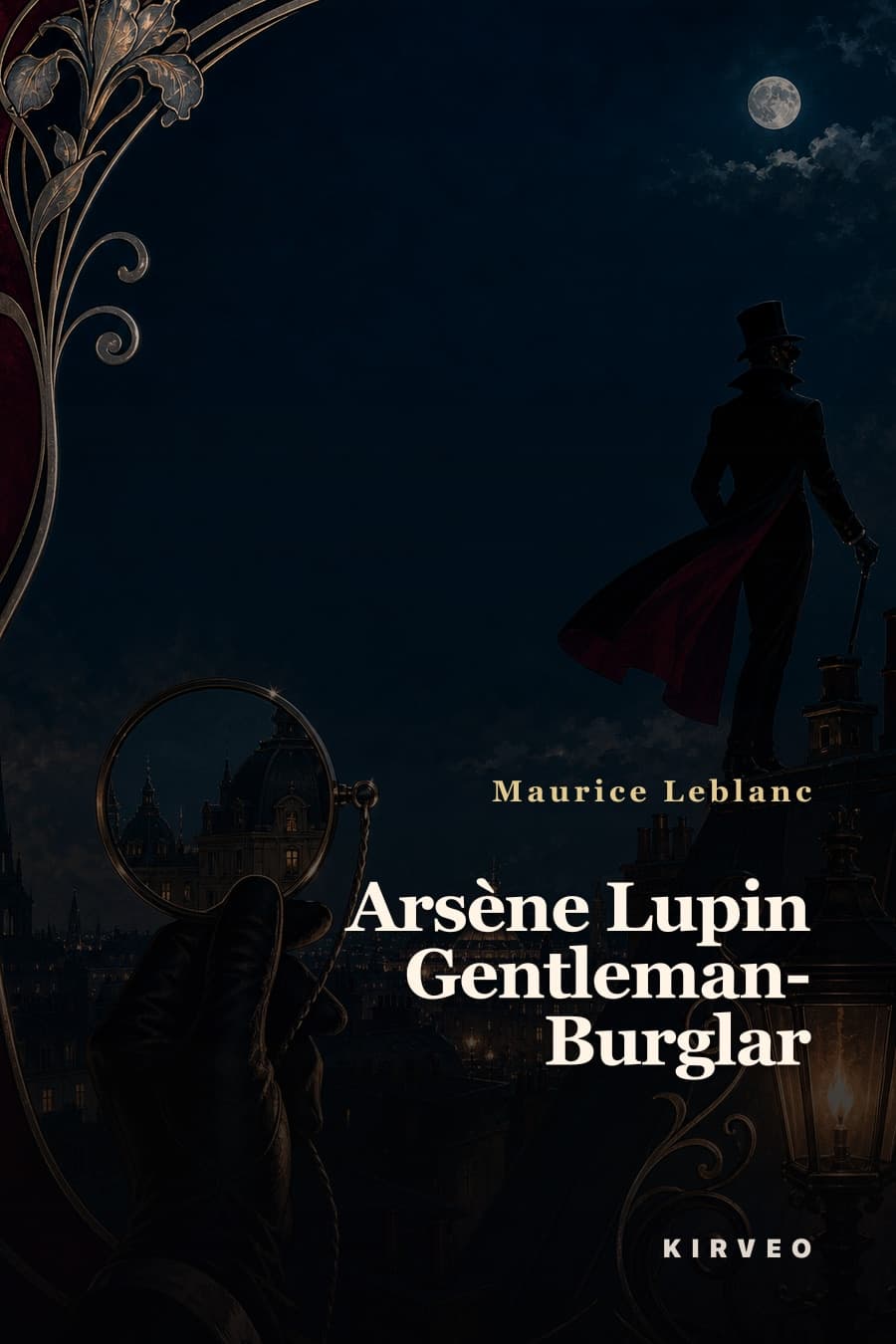 Cover for The Extraordinary Adventures of Arsène Lupin, Gentleman-Burglar