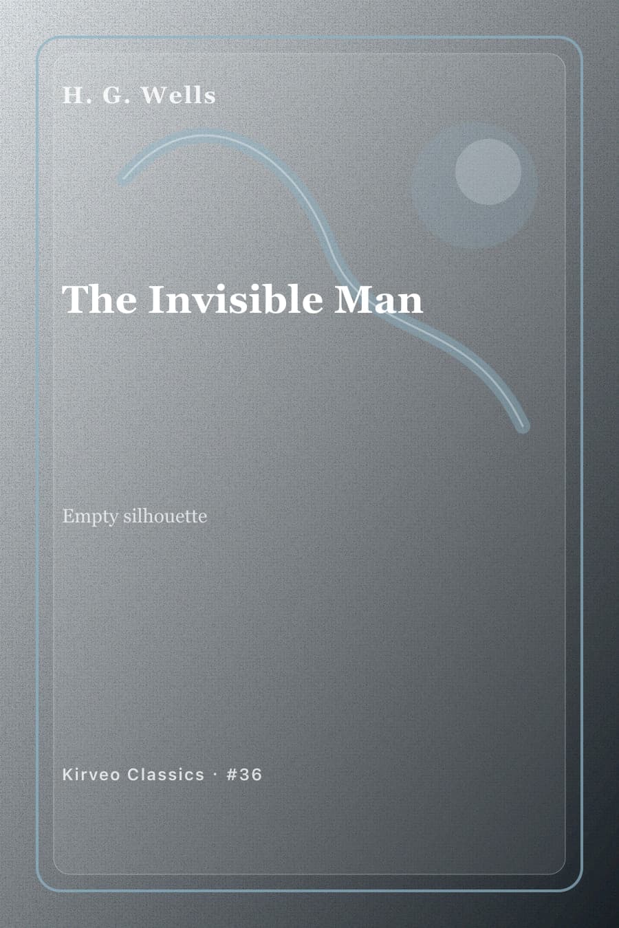 Cover for The Invisible Man